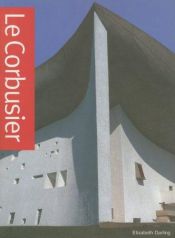 book cover of Le Corbusier by Elizabeth Darling