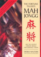 book cover of The Fortune Teller's Mah Jongg by Derek Walters