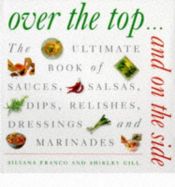 book cover of Over the Top and on the Side by Silvana Franco