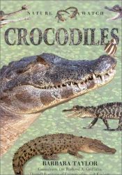 book cover of Crocodiles: Nature Fact File Series by Barbara Taylor