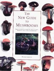 book cover of New Guide to Mushrooms by Peter Jordan