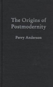 book cover of The origins of postmodernity by 佩里·安德森