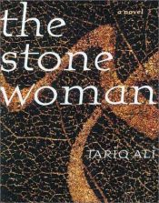 book cover of The Stone Woman by Petra Hrabak|Tarik Ali