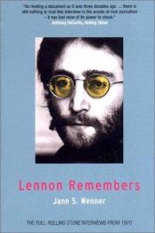 book cover of Lennon Remembers: New Edition by Jann Wenner