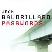 book cover of Passwords by Jean Baudrillard