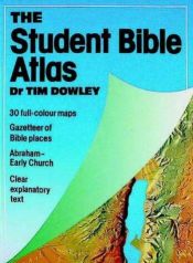 book cover of Bible Atlas (Essential Bible Reference S.) by Tim Dowley