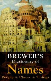 book cover of Brewer's dictionary of names by Adrian Room