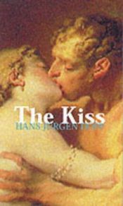 book cover of The Kiss by Hans-Jürgen Döpp