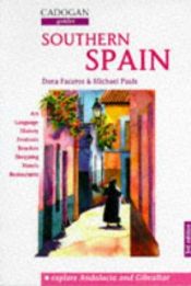 book cover of Southern Spain (Cadogan Country Guides) by Dana Facaros