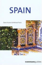 book cover of Spain (Cadogan Guides) by Dana Facaros