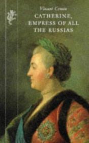 book cover of Catherine, Empress of All Russia by Vincent Cronin