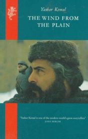 book cover of The Wind from the Plain by Yaşar Kemal