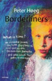 book cover of Borderliners by ペーター・ホゥ