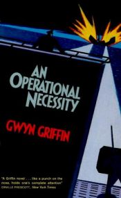 book cover of An Operational Necessity by Gwyn Griffin