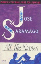 book cover of All the Names by José Saramago