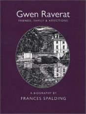 book cover of Gewn Raverat: Friends, Family & Affections by Frances Spalding