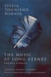 book cover of The music at Long Verney by Sylvia Townsend Warner
