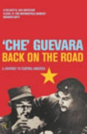 book cover of Back on the Road by ארנסטו צ'ה גווארה