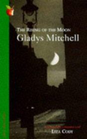 book cover of The Rising of the Moon by Gladys Mitchell