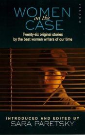 book cover of Women on the Case by Sara Paretsky