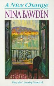 book cover of A Nice Change by Nina Bawden