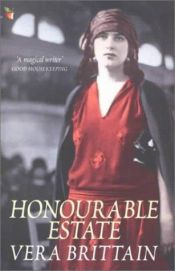 book cover of Honourable Estate by Βέρα Μπρίτεν