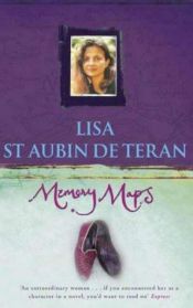 book cover of Memory maps by Lisa St Aubin de Terán