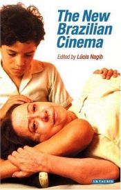 book cover of The New Brazilian Cinema by Lúcia Nagib