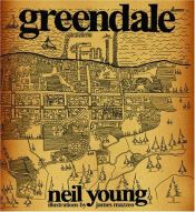 book cover of Greendale [sound recording] by Neil Young