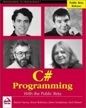 book cover of C# Programming with the Public Beta by Simon Robinson