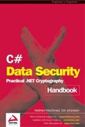 book cover of C# Data Security Handbook by Matthew MacDonald