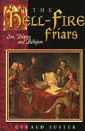 book cover of The Hell-Fire Friars by Gerald Suster