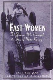 book cover of Fast Women by John Bullock