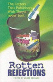 book cover of Rotten Rejections by Andre Bernard
