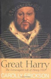book cover of Il grande Enrico. Vita di Enrico VIII, re d'Inghilterra by Carolly Erickson
