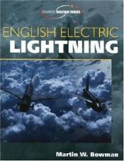 book cover of English Electric Lightning (Crowood Aviation) by Martin W Bowman