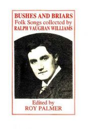 book cover of Brushes and Briars: Folk Songs Collected by R.Vaughan Williams by Ralph Vaughan Williams