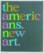 book cover of The Americans-New Art by Bruce Hainley