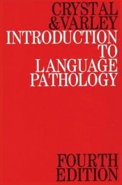 book cover of Introduction to Language Pathology by David Crystal