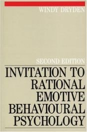 book cover of Invitation to Rational Emotive Behavioural Psychology by Windy Dryden