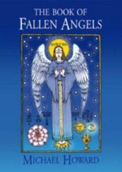 book cover of The Book of Fallen Angels by Michael Howard