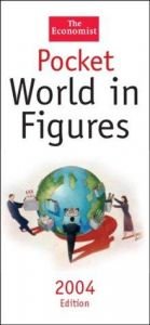 book cover of The Economist Pocket World in Figures - 2004 Edition by The Economist