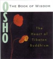 book cover of The Book Of Wisdom: Discourses On Atisha'S 7 Points Of Mind Training by Osho