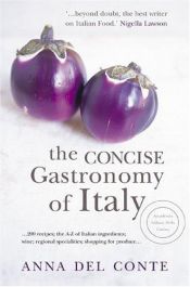 book cover of Gastronomy of Italy by Anna Conte