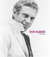 book cover of Steve McQueen: A Life in Pictures by Yann-Brice Dherbier