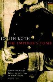 book cover of The Emperor's Tomb by Joseph Roth
