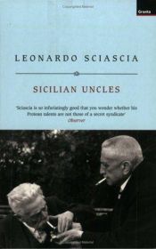 book cover of Sicilian Uncles by لئوناردو شاشا