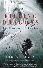 book cover of Killing dragons by Fergus Fleming