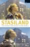 Stasiland: Oh Wasn't it so Terrible - True Stories from Behind the Berlin Wall