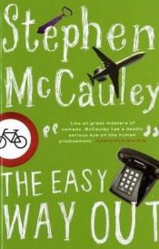 book cover of The easy way out by Stephen McCauley